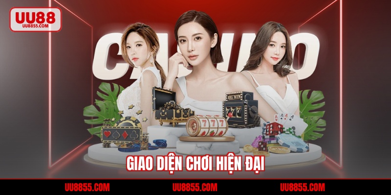 Giao diện chơi hiện đại