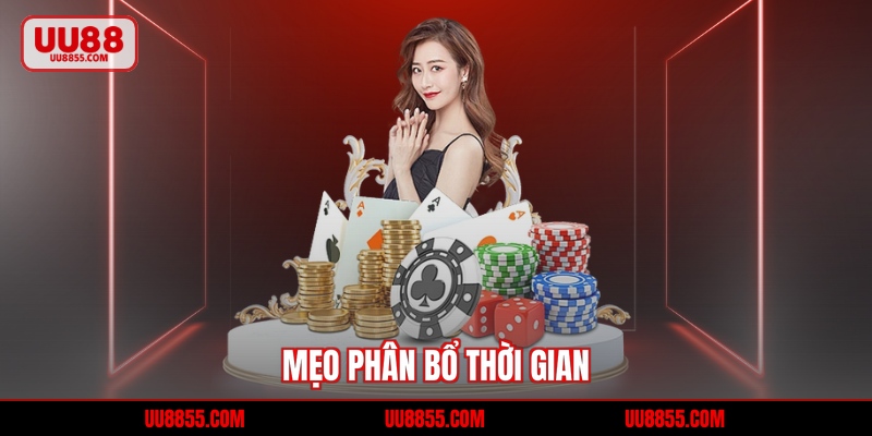 Mẹo phân bổ thời gian