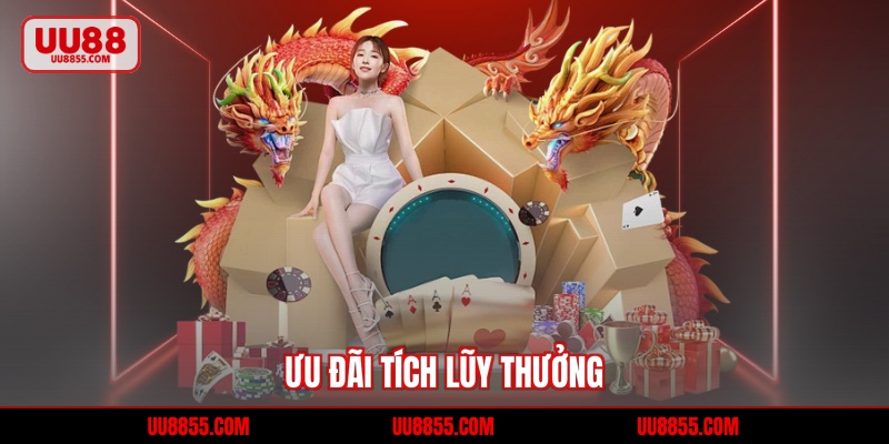 Ưu đãi tích lũy thưởng